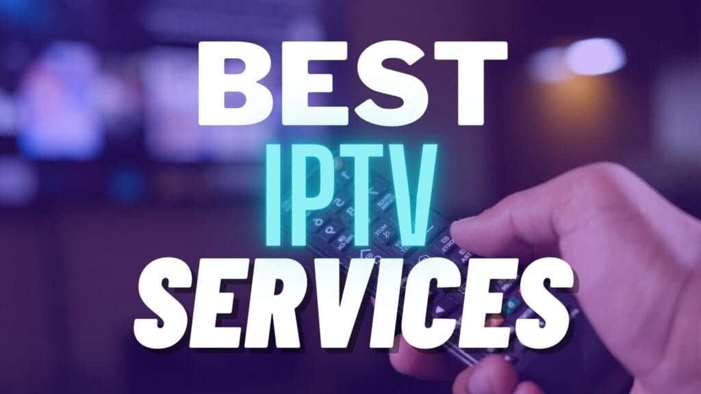 Best IPTV 2024